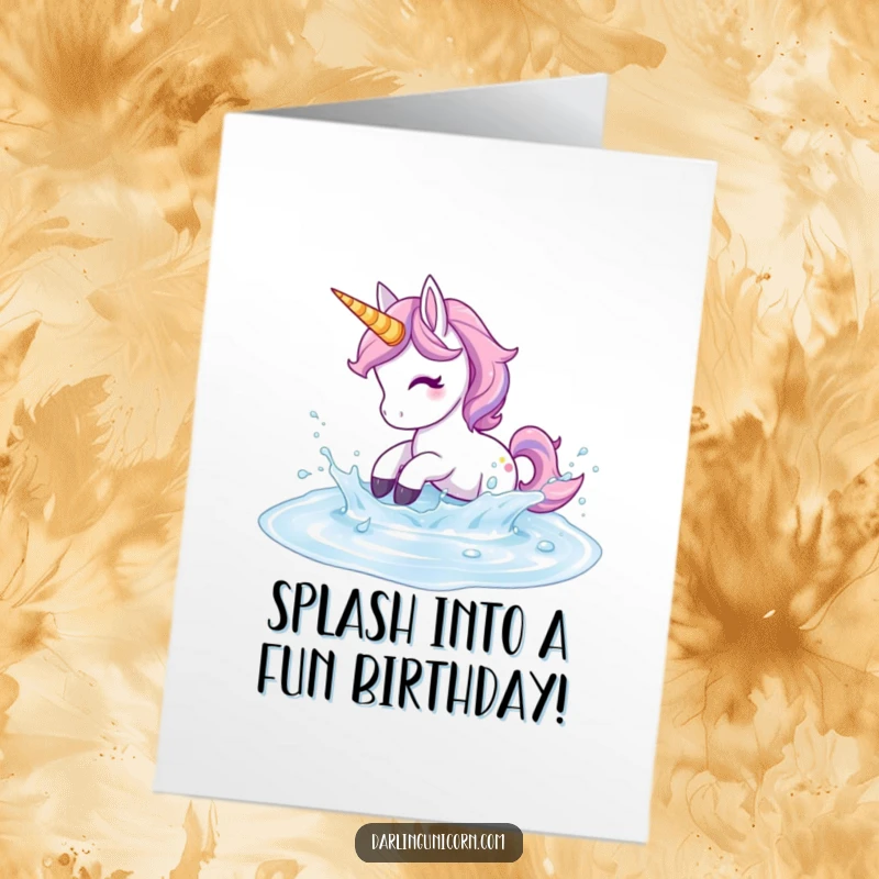 Funny Free Printable Birthday Card: A unicorn gleefully splashes in a puddle of shimmering, magical liquid.