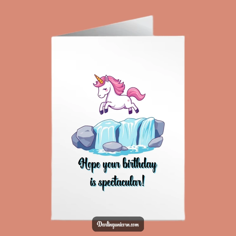 Free Printable Unicorn Birthday Card: Aglow Horn Waterfall Leap Funny Downloadable